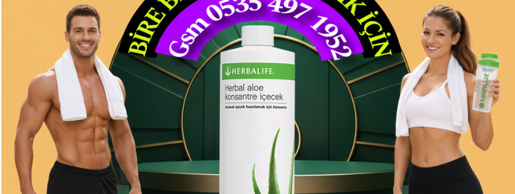 BEYLİKDÜZÜ HERBALİFE HERBALİFE BEYLİKDÜZÜ İLETİŞİM VE ÜRÜN SİPARİŞİ 0535 497 19 52