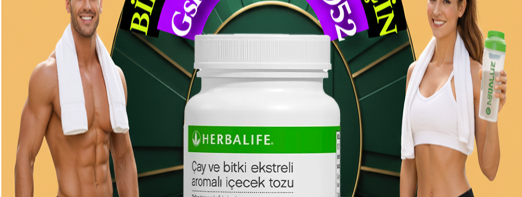 HERBALİFE ÇAYI NEDİR NASIL KULLANILIR KİMLER TERCİH EDER 0535 497 19 52